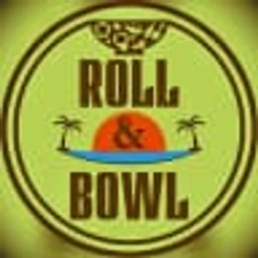 Roll & Bowl