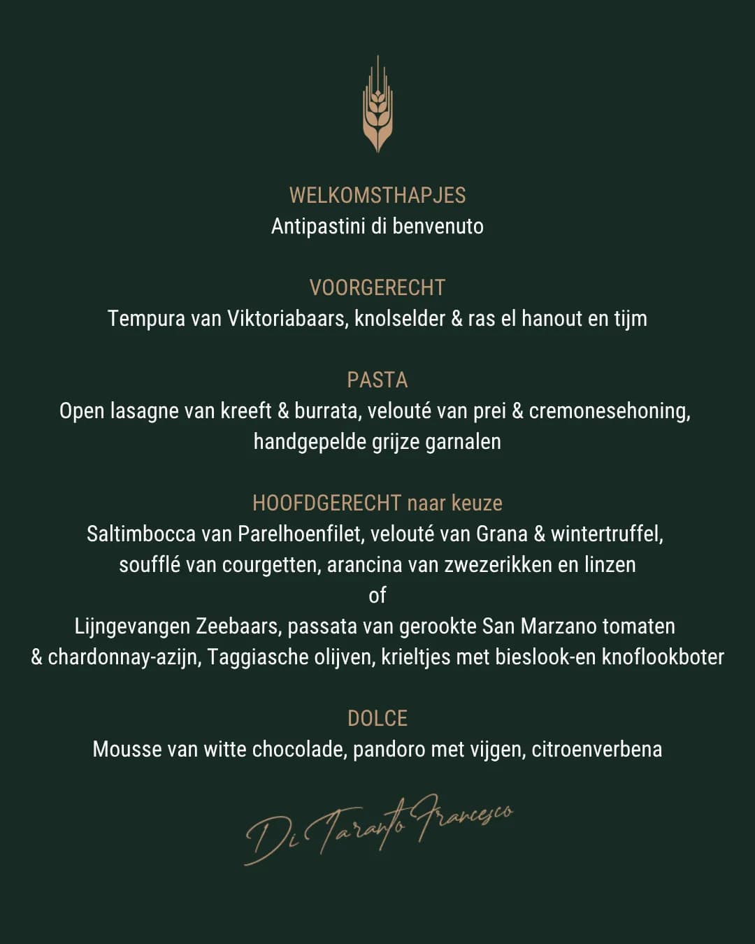 Kerst Menu 24 December Spiga d' Oro